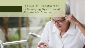 Hypnotherapy for Alzheimer